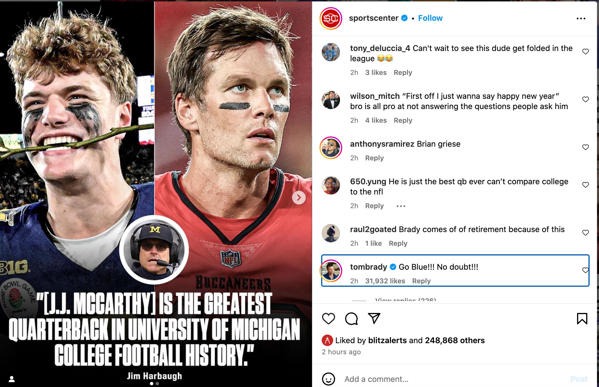 Tom Brady responds to an Instagram post calling J.J. McCarthy the greatest QB in Michigan history.